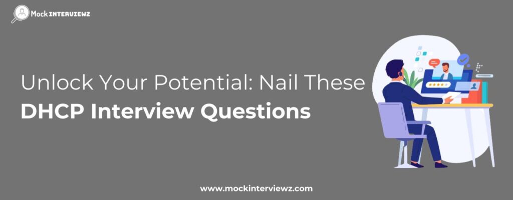 DHCP Interview Questions