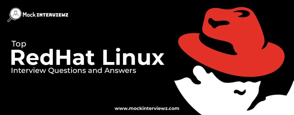 Redhat Linux Interview Questions
