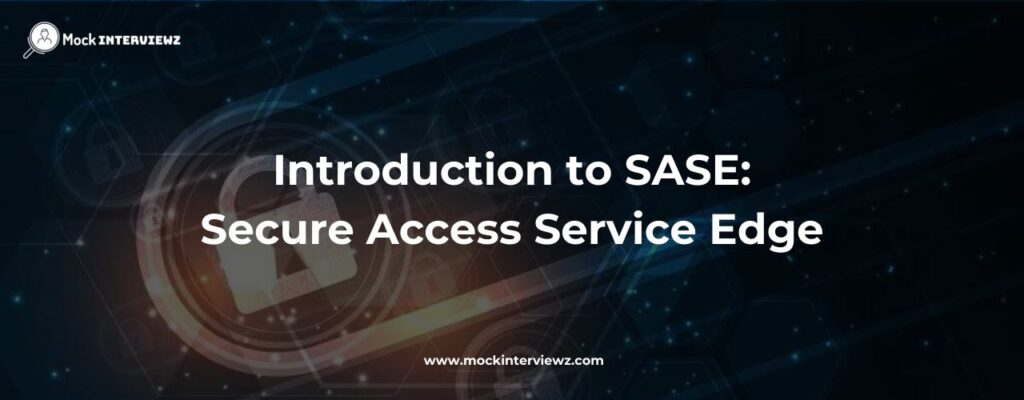 Introduction to SASE