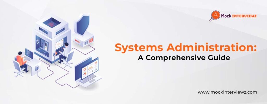Systems Administration