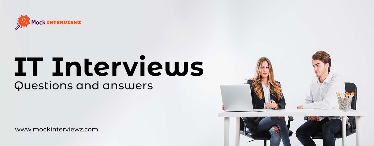 The Ultimate Guide: Top IT Interview Questions and Answers