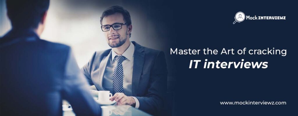 IT Interviews - Tips and tricks